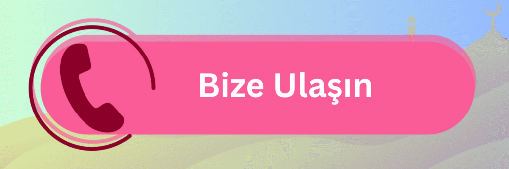 Bize Ulaşın