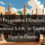 Hz. Muhammed’in hayatı